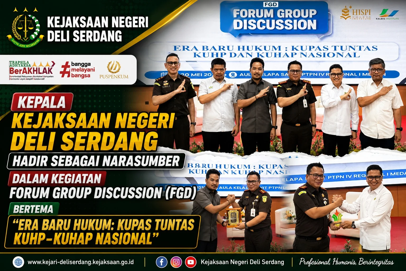 Kepala Kejaksaan Negeri Deli Serdang Hadir sebagai Narasumber dalam Kegiatan Forum Group Discussion (FGD) bertema “Era Baru Hukum: Kupas Tuntas KUHP–KUHAP Nasional”